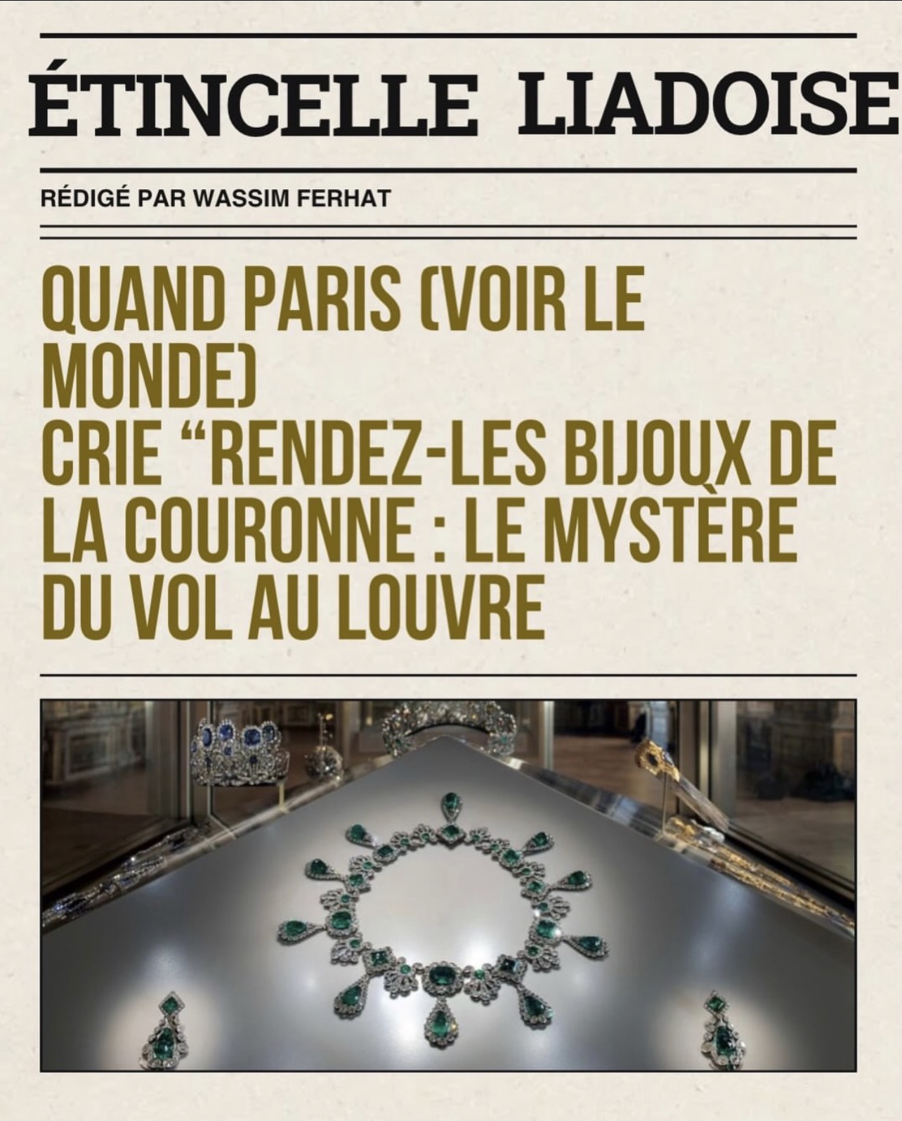 « Rendez‑les bijoux de la Couronne ! » : le mystère du vol au Louvre